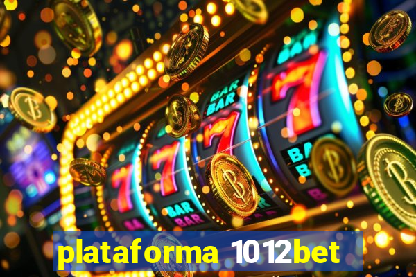 plataforma 1012bet